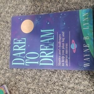 Dare to Dream
